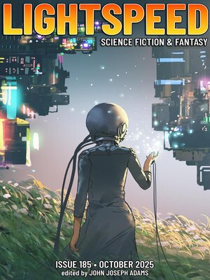 cover image of Lightspeed Magazine, Issue 185 (October 2025)